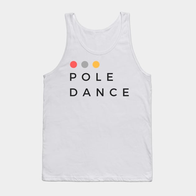 Pole Dance Tank Top by Liniskop